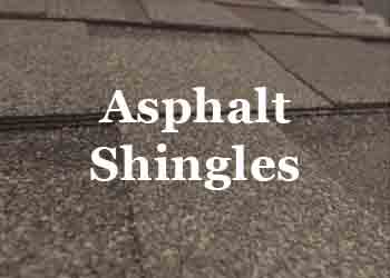 Asphalt Shingles